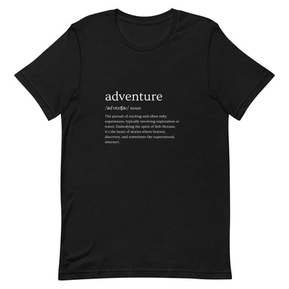 Unisex Tee • Adventure Definition