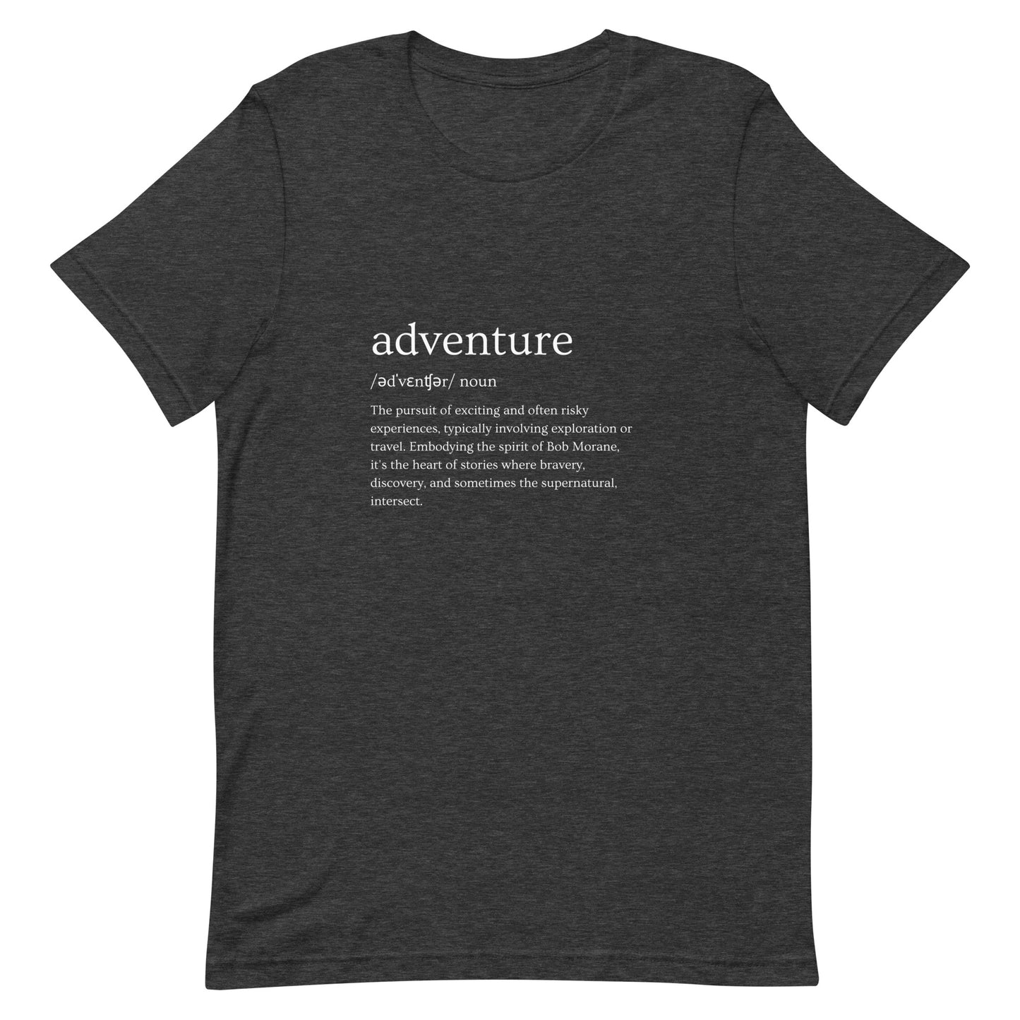 Unisex Tee • Adventure Definition