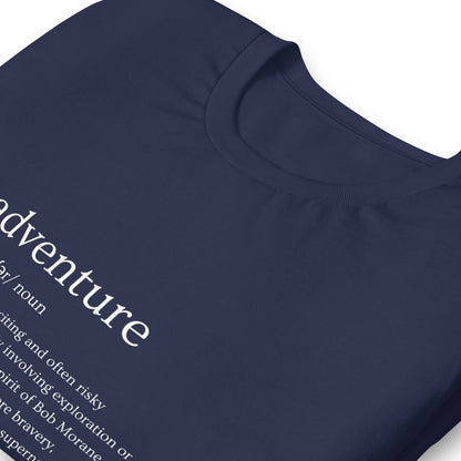 Unisex Tee • Adventure Definition